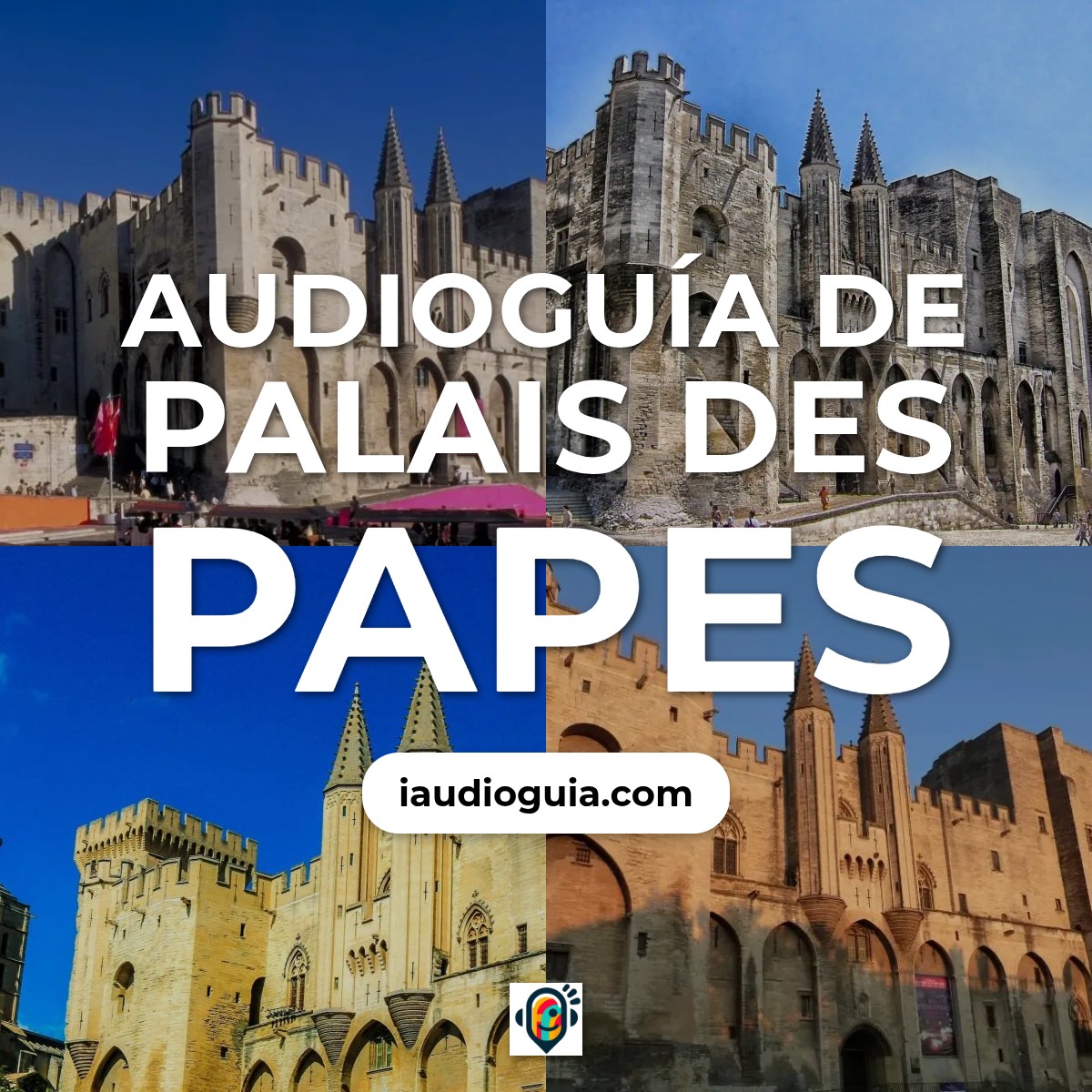 Audioguía de Palais Des Papes