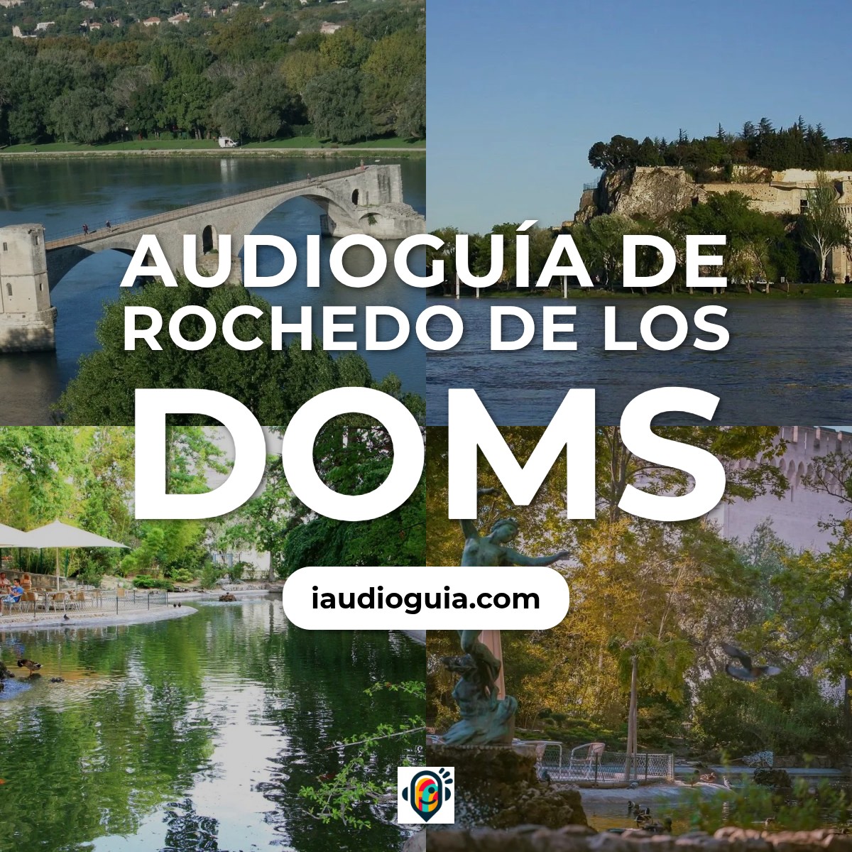 Audioguía de Rocher Des Doms