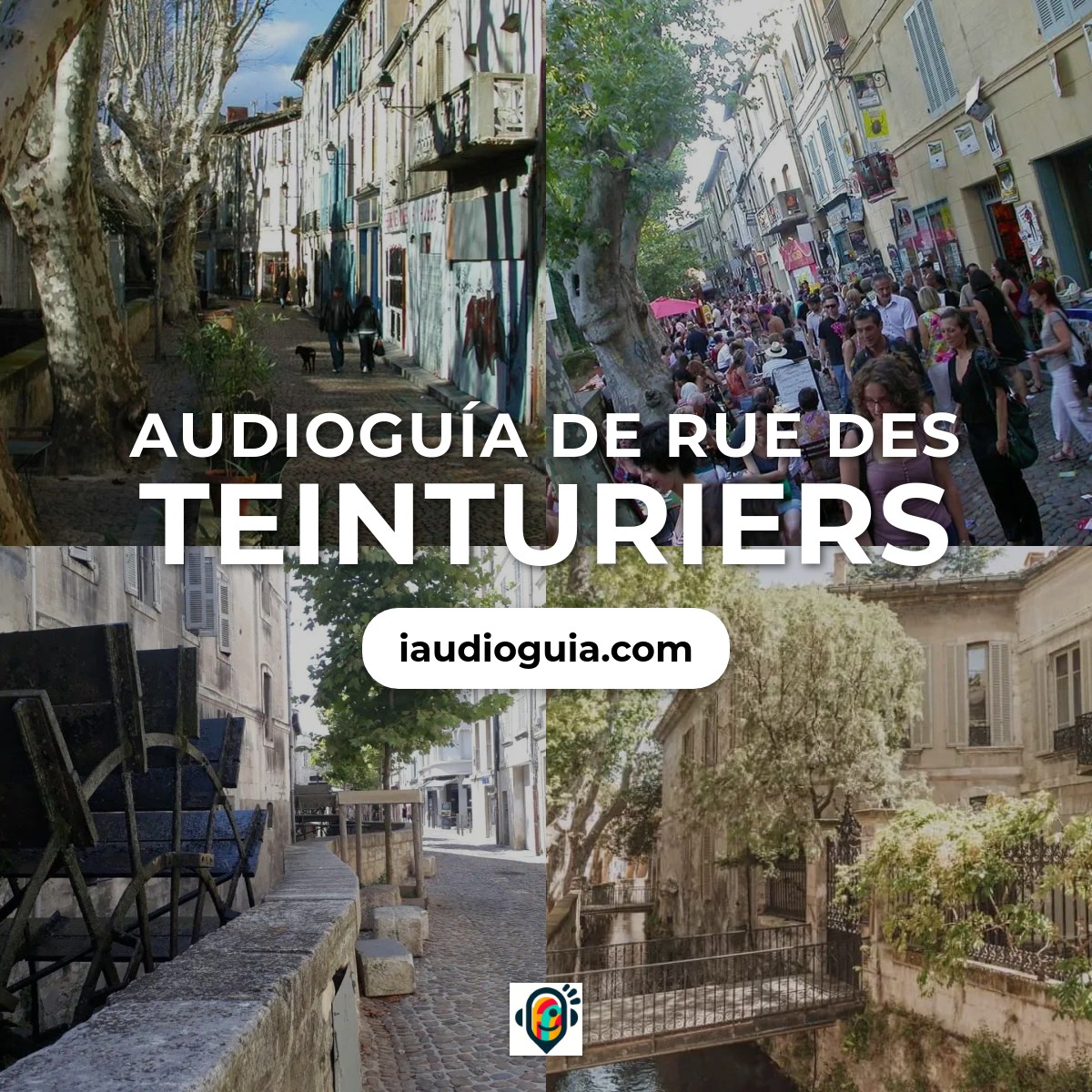 Audioguía de Rue Des Teinturiers
