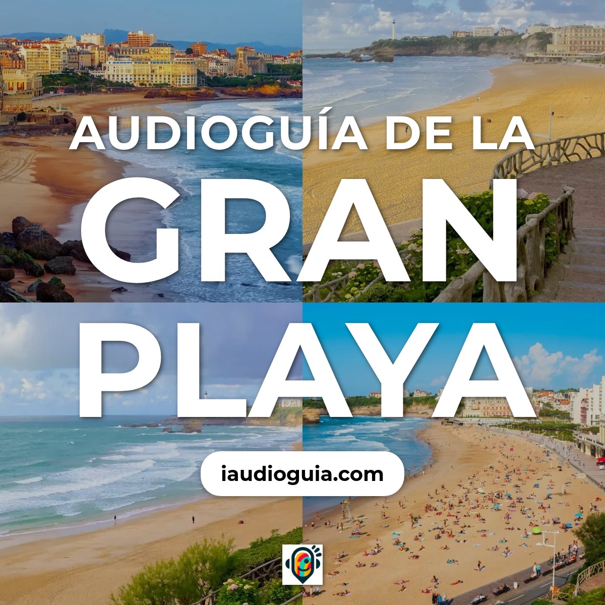 Audioguía de Grande Plage