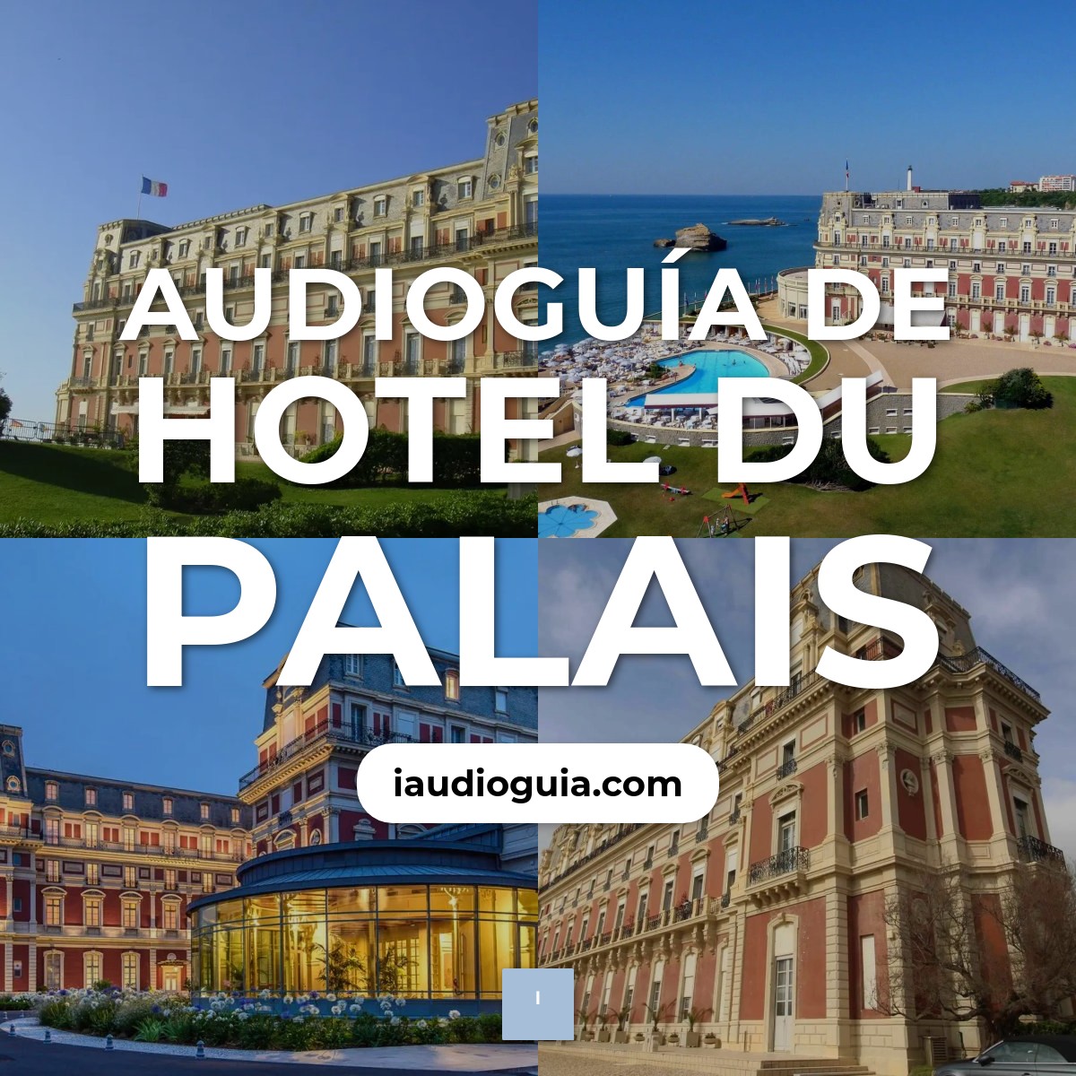 Audioguía de Hotel Du Palais