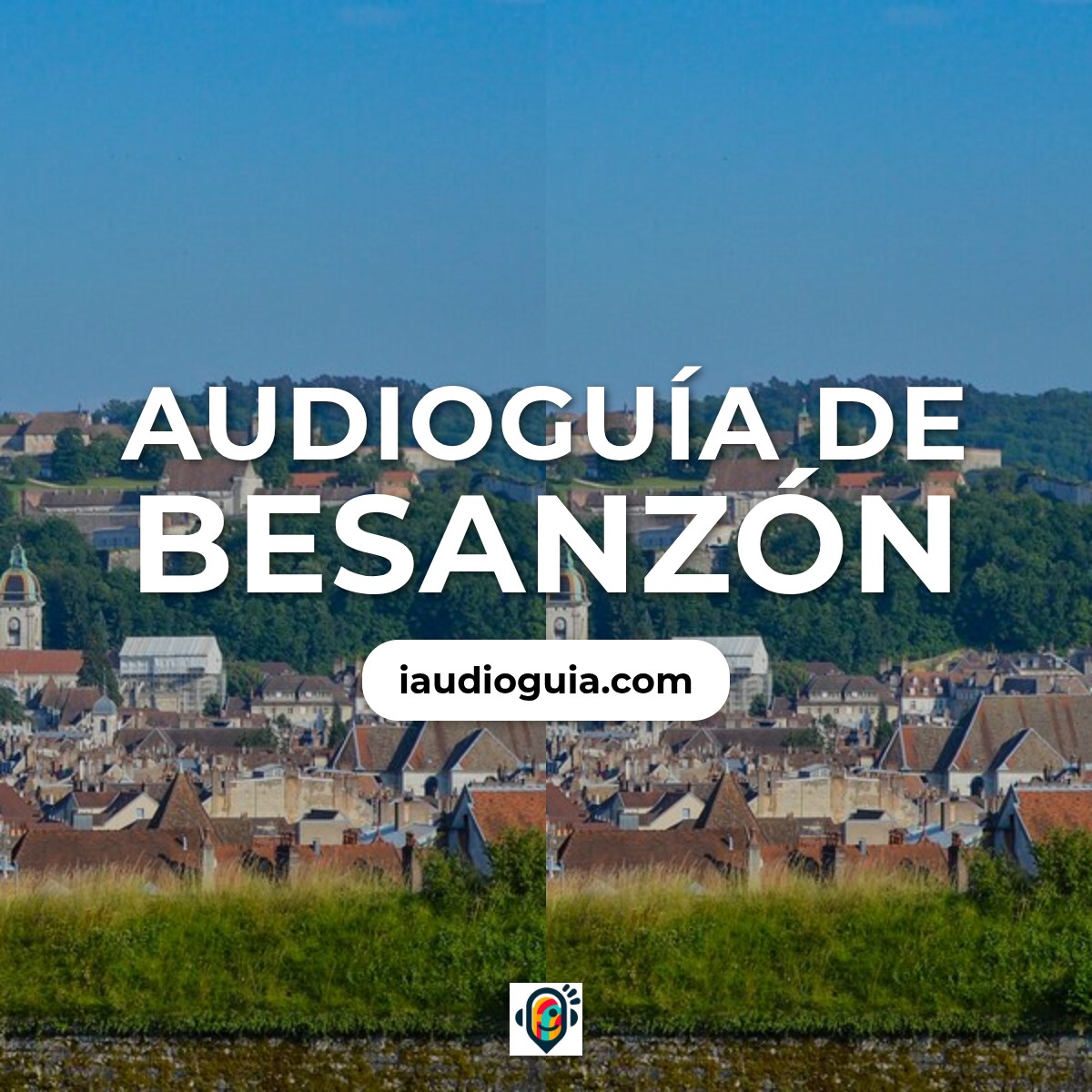 Audioguía de Besanzon