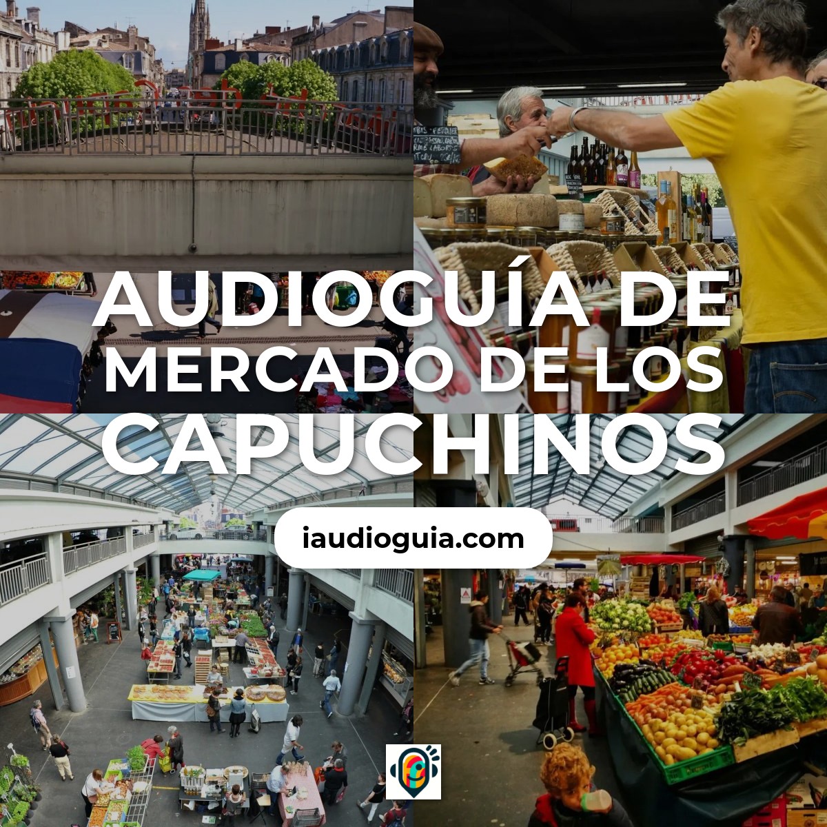 Audioguía de Marche Des Capucins
