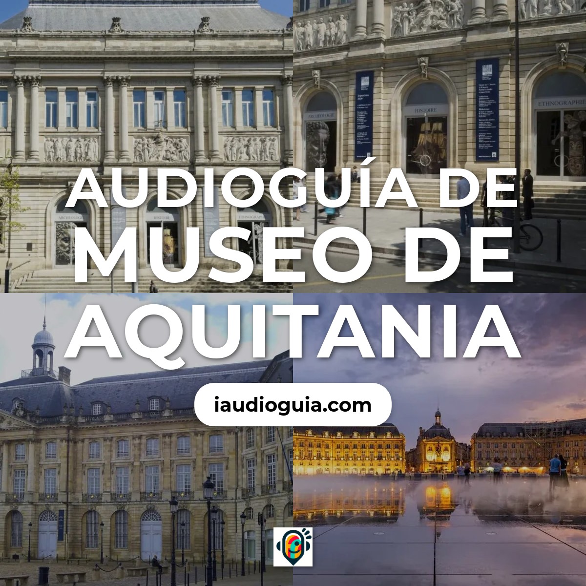 Audioguía de Museo Aquitania