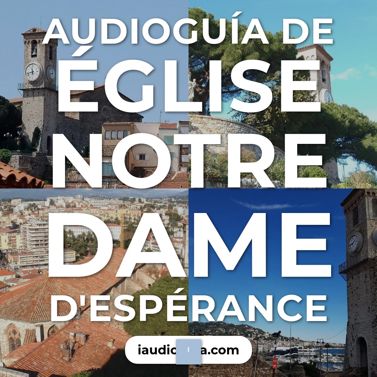 Audioguía de Eglise Notre Dame D Esperance