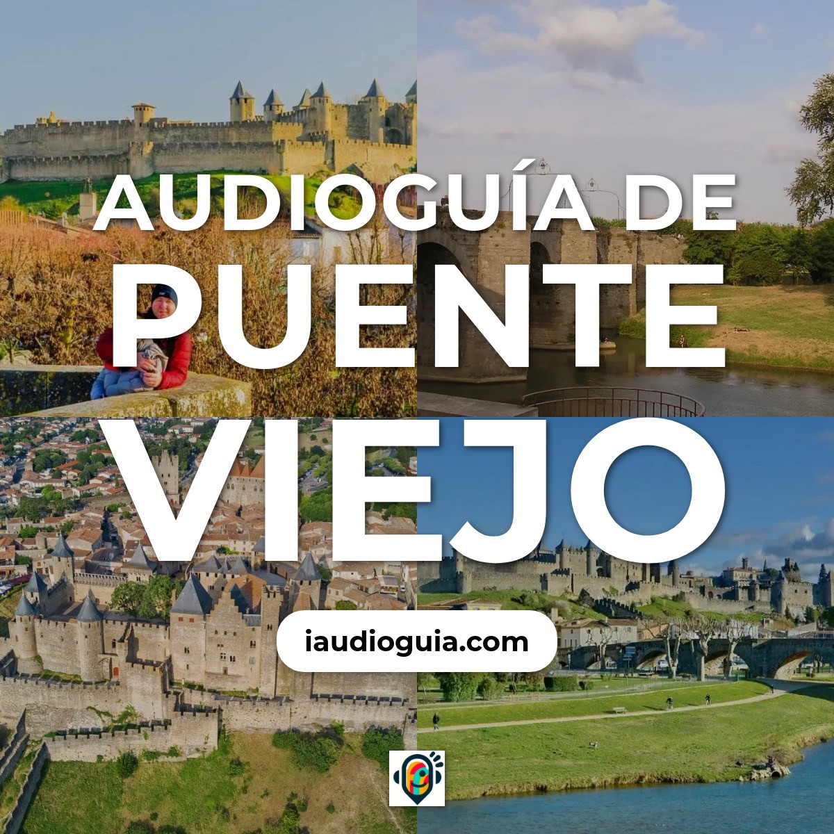 Audioguía de Puente Viejo