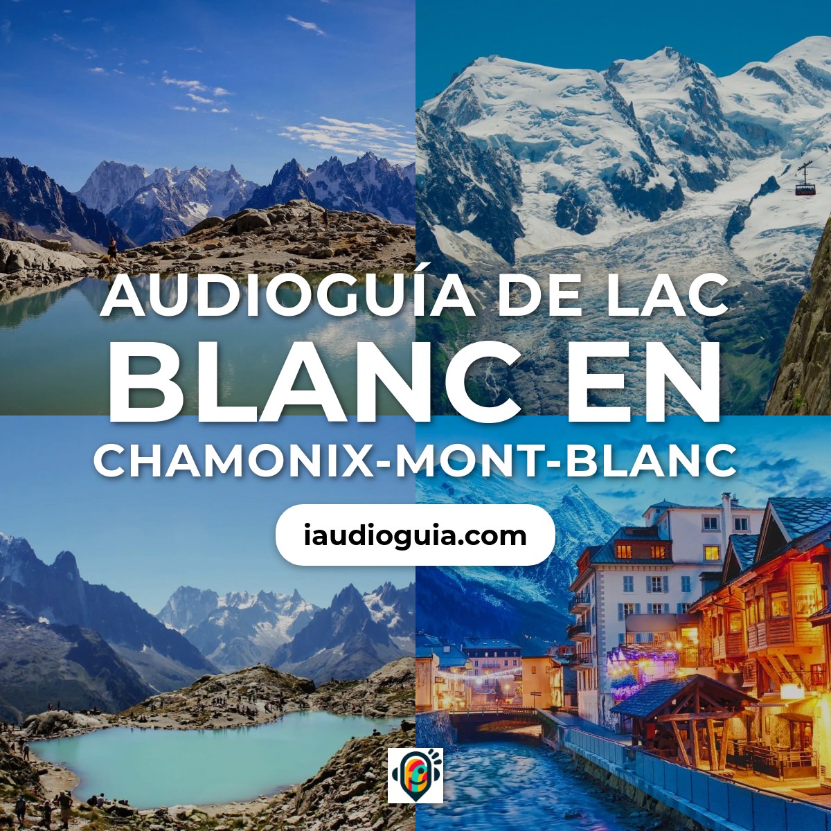 Audioguía de Lac Blanc