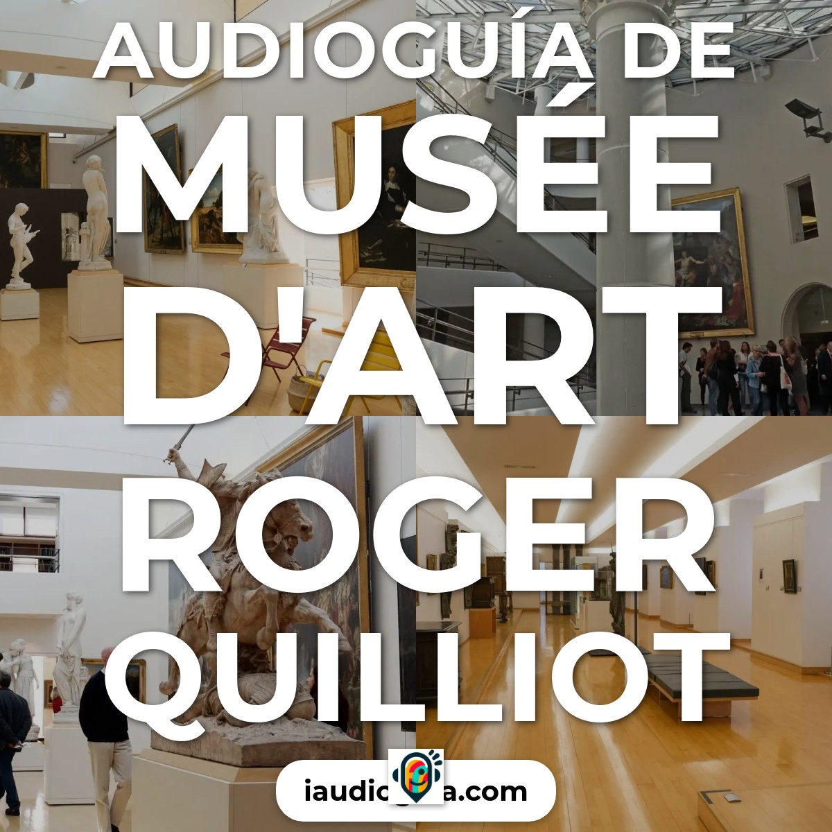 Audioguía de Musee D Art Roger Quilliot