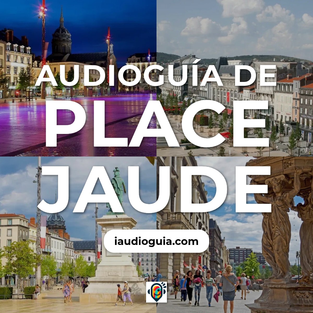 Audioguía de Place Jaude