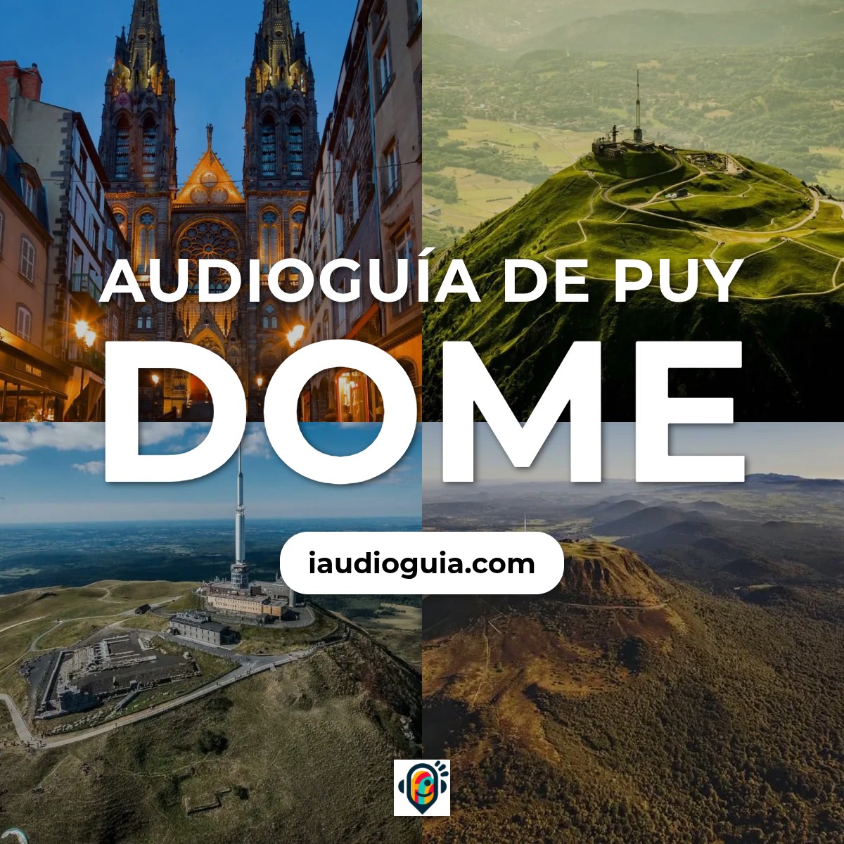 Audioguía de Puy Dome