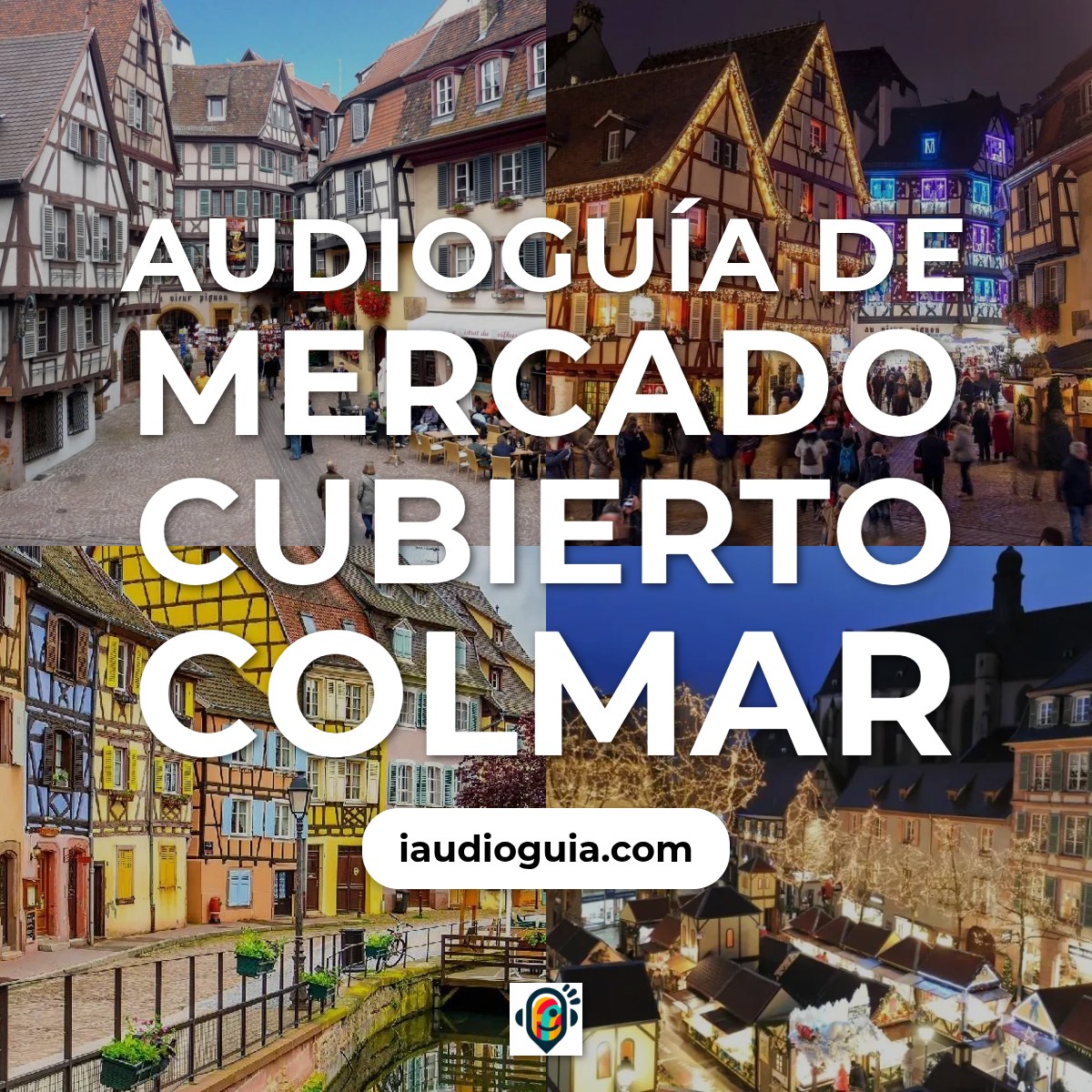 Audioguía de Mercado Cubierto Colmar