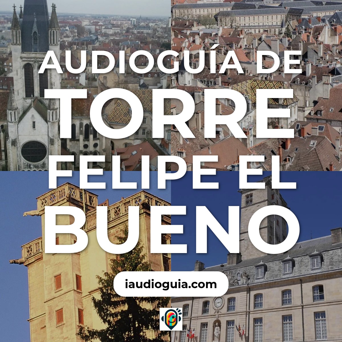 Audioguía de Tour Philippe Le Bon