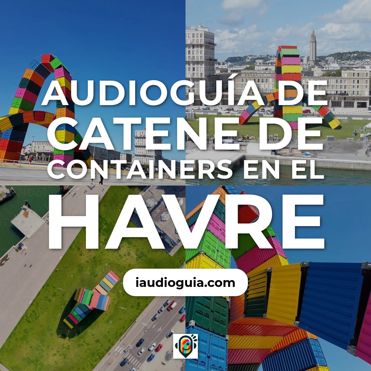 Audioguía de Catene Containers