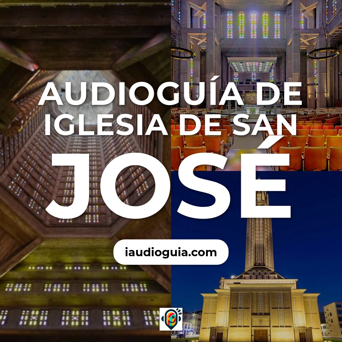 Audioguía de Iglesia de San José