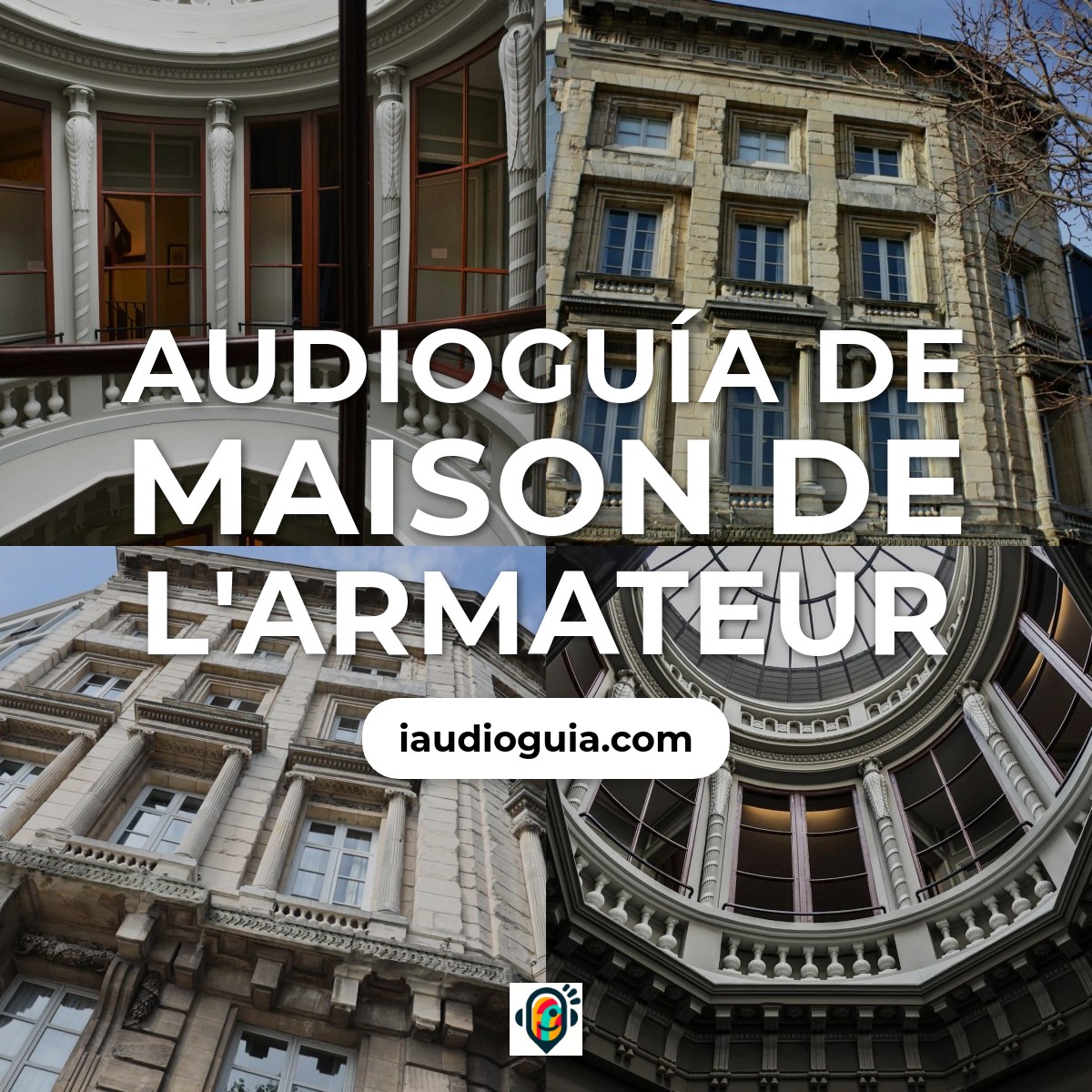 Audioguía de Maison de l'Armateur