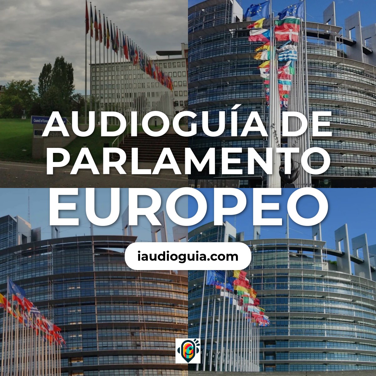Audioguía de Parlamento Europeo