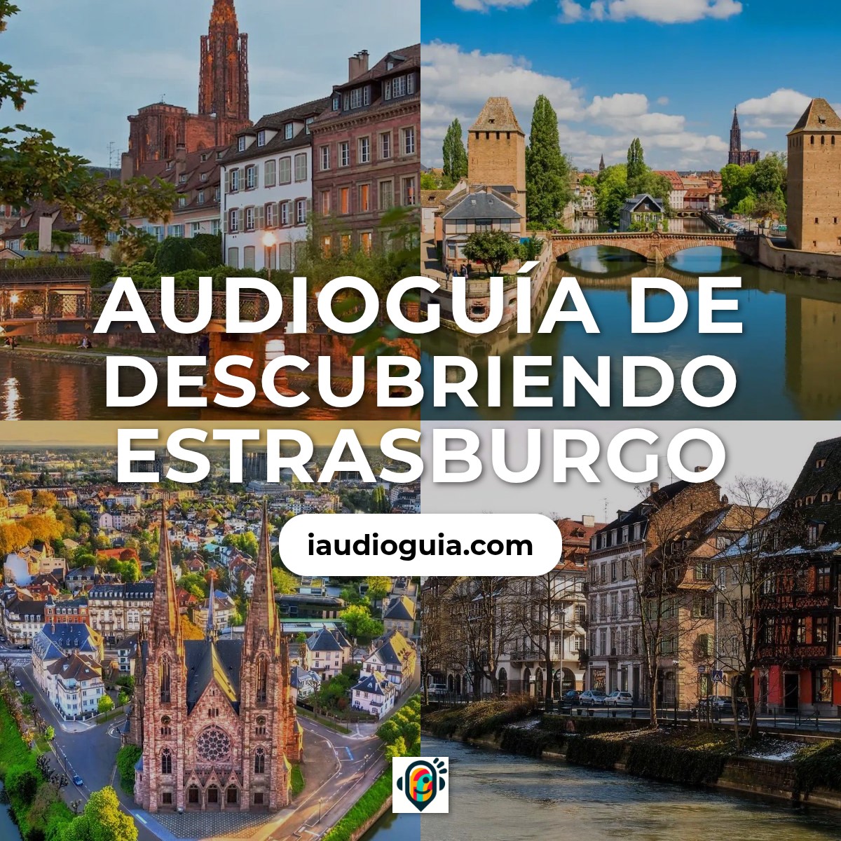 Descubriendo Estrasburgo
