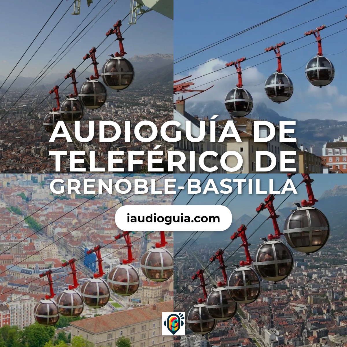 Audioguía de Grenoble