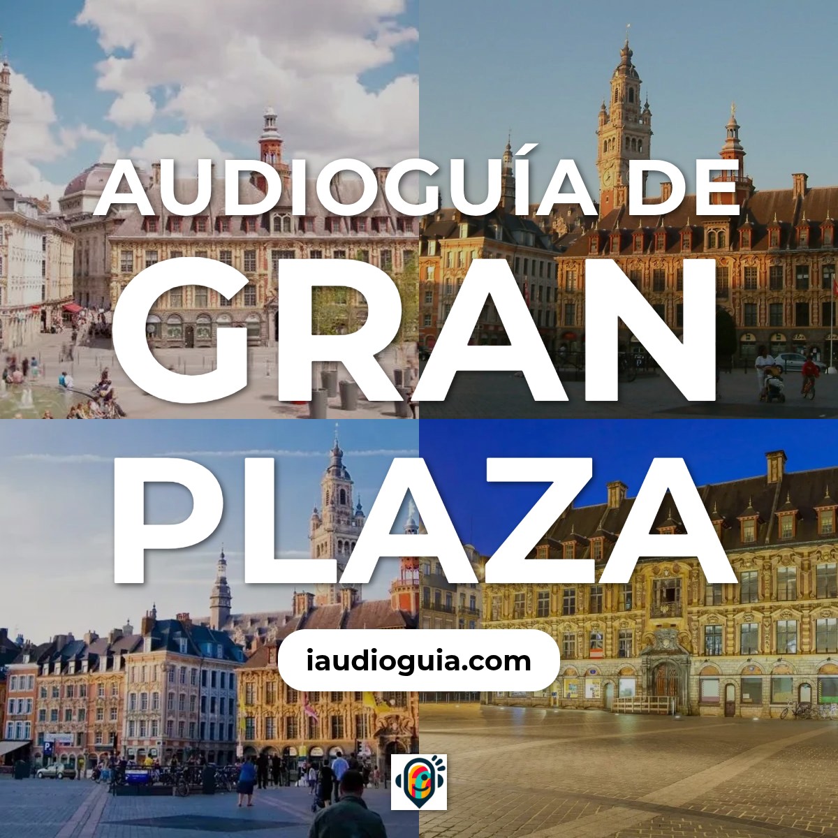 Audioguía de Grande Place
