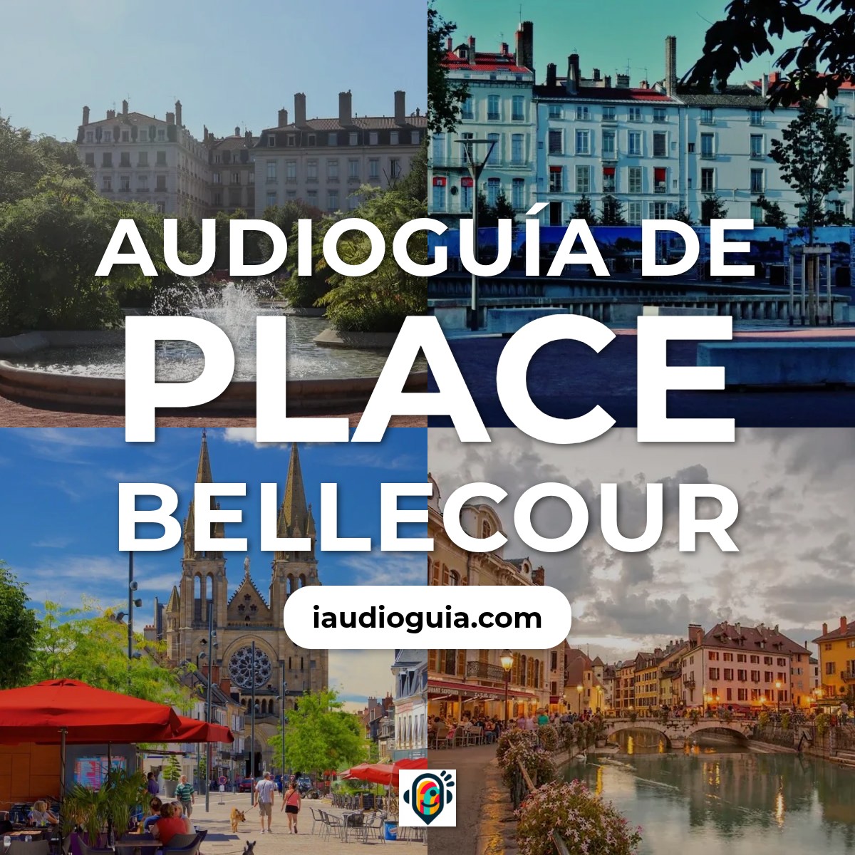 Audioguía de Place Bellecour