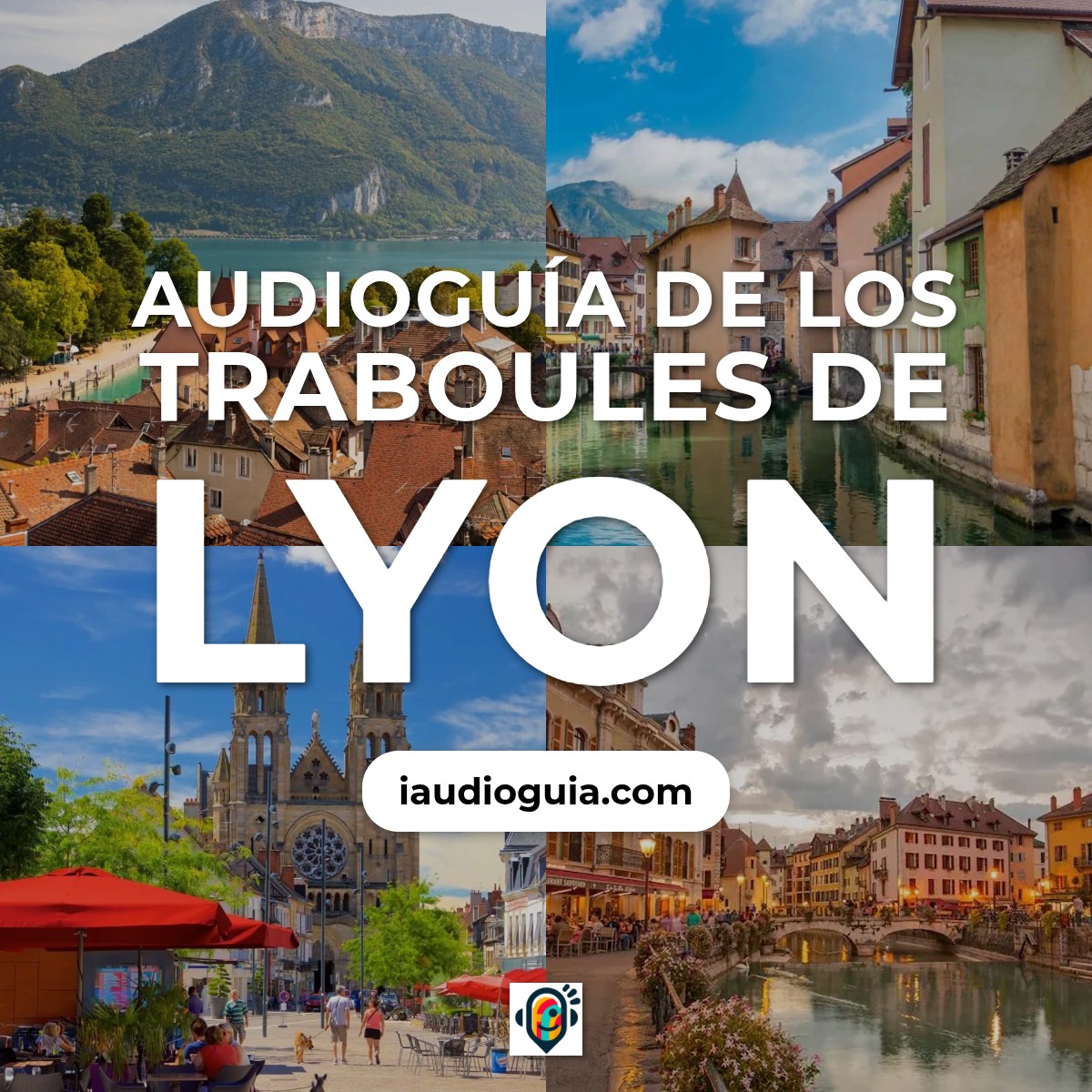 Audioguía de Traboules Lyon