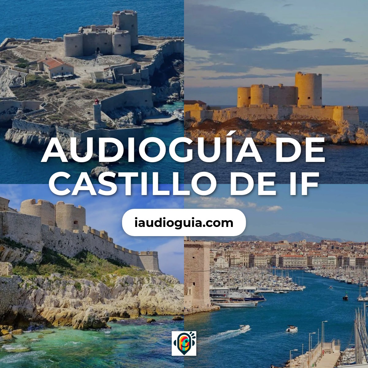 Audioguía de Chateau D If