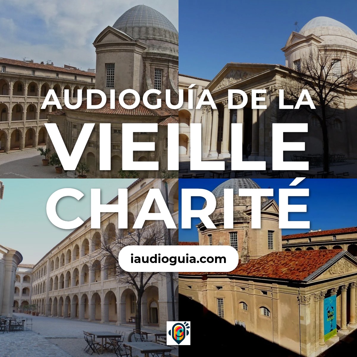 Audioguía de Vieille Charite