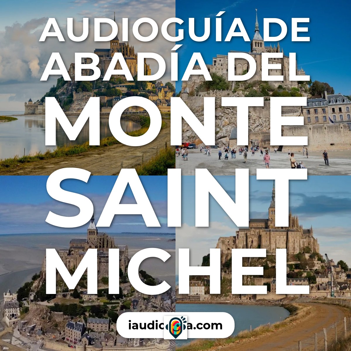 Audioguía de Abadia Del Mont Saint Michel