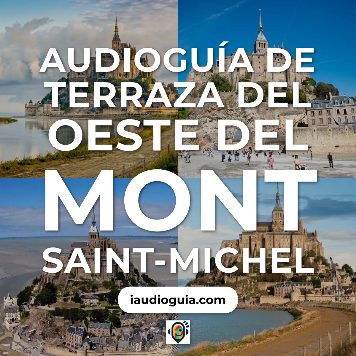 Terraza del Oeste del Mont Saint-Michel