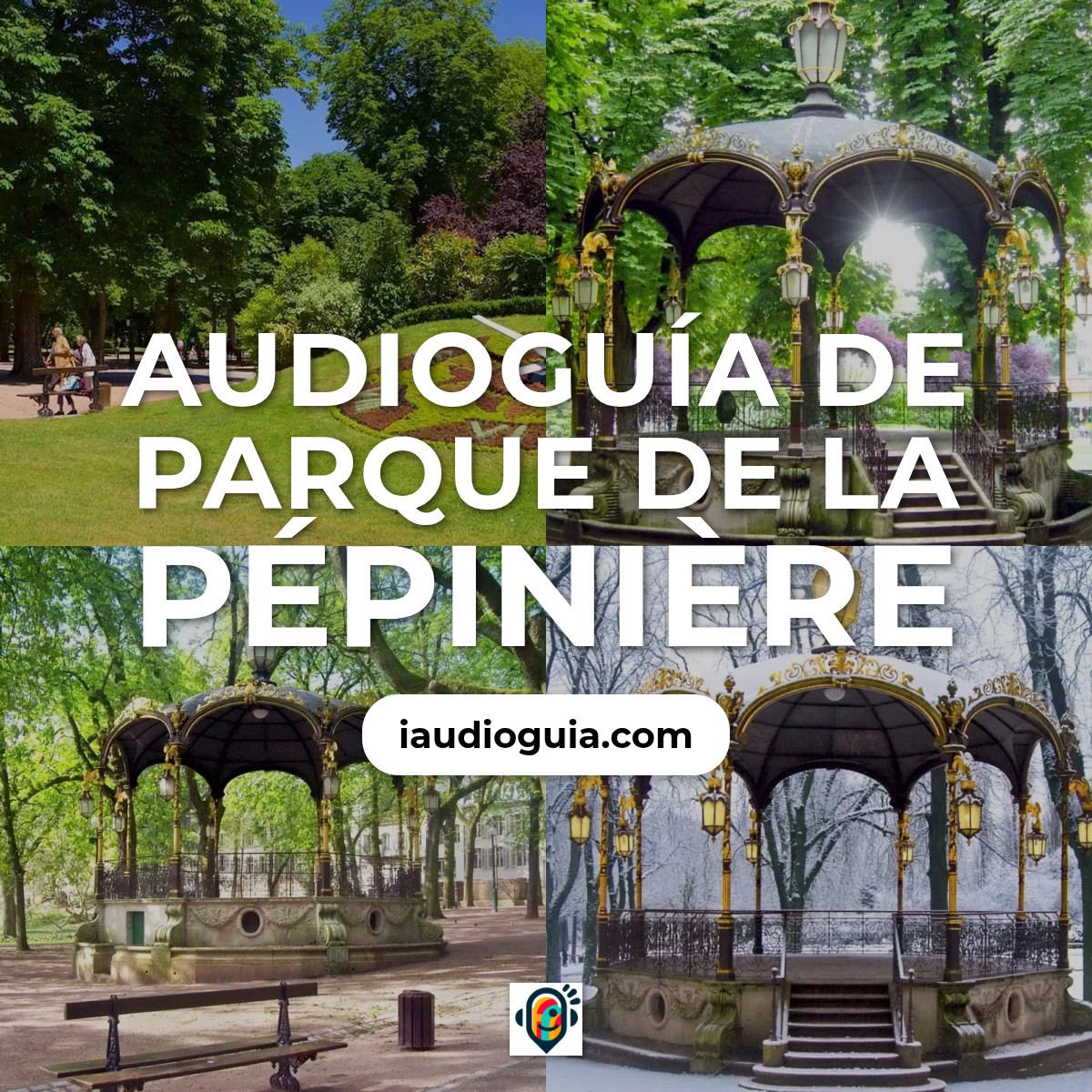 Audioguía de Parque Pepiniere