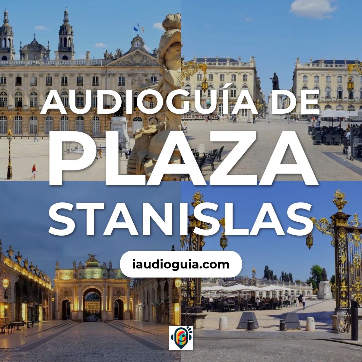 Audioguía de Place Stanislas