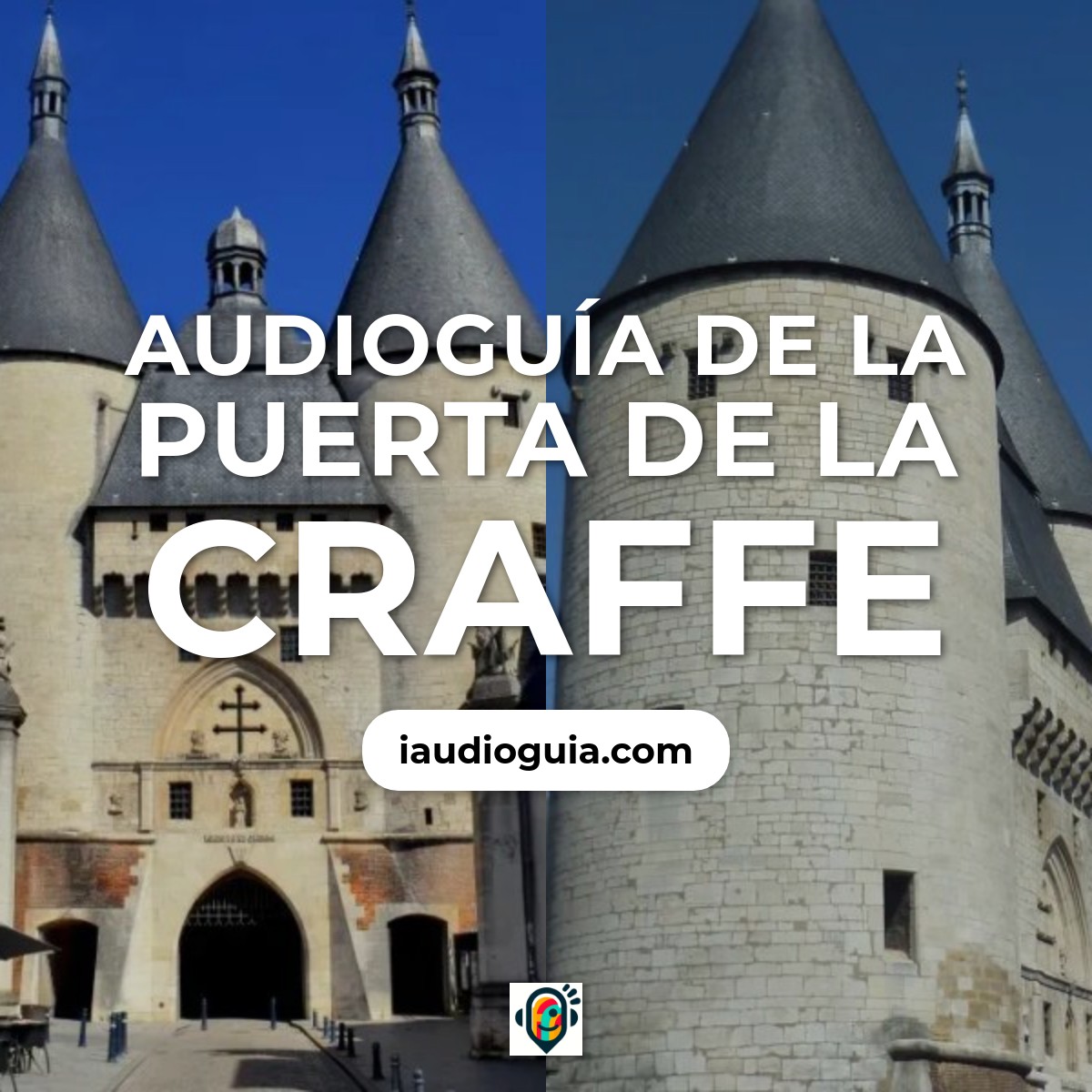 Audioguía de Porte Craffe
