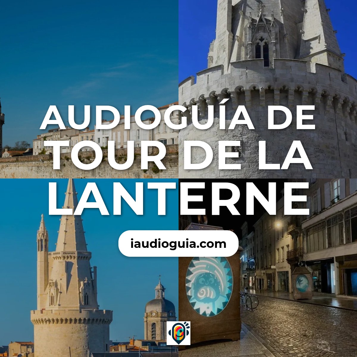 Audioguía de Tour Lanterne