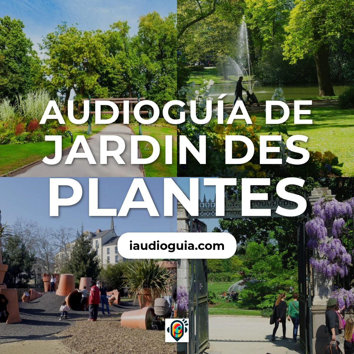 Audioguía de Jardin des Plantes