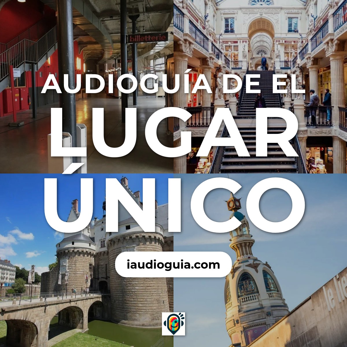 Audioguía de El Lugar Único