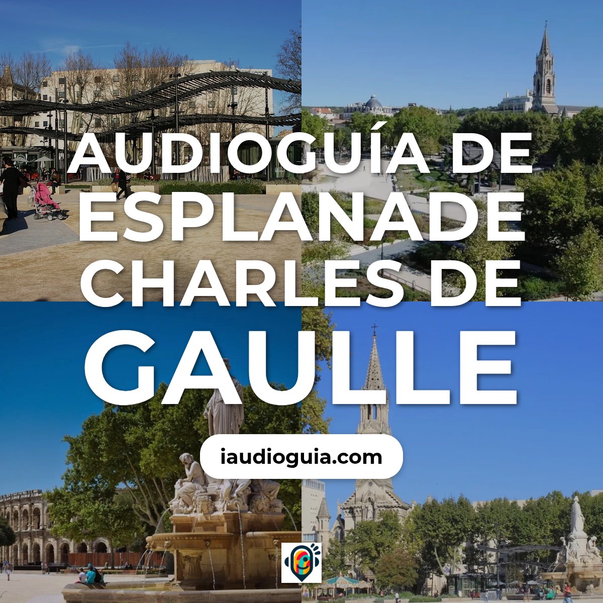 Audioguía de Esplanade Charles De Gaulle