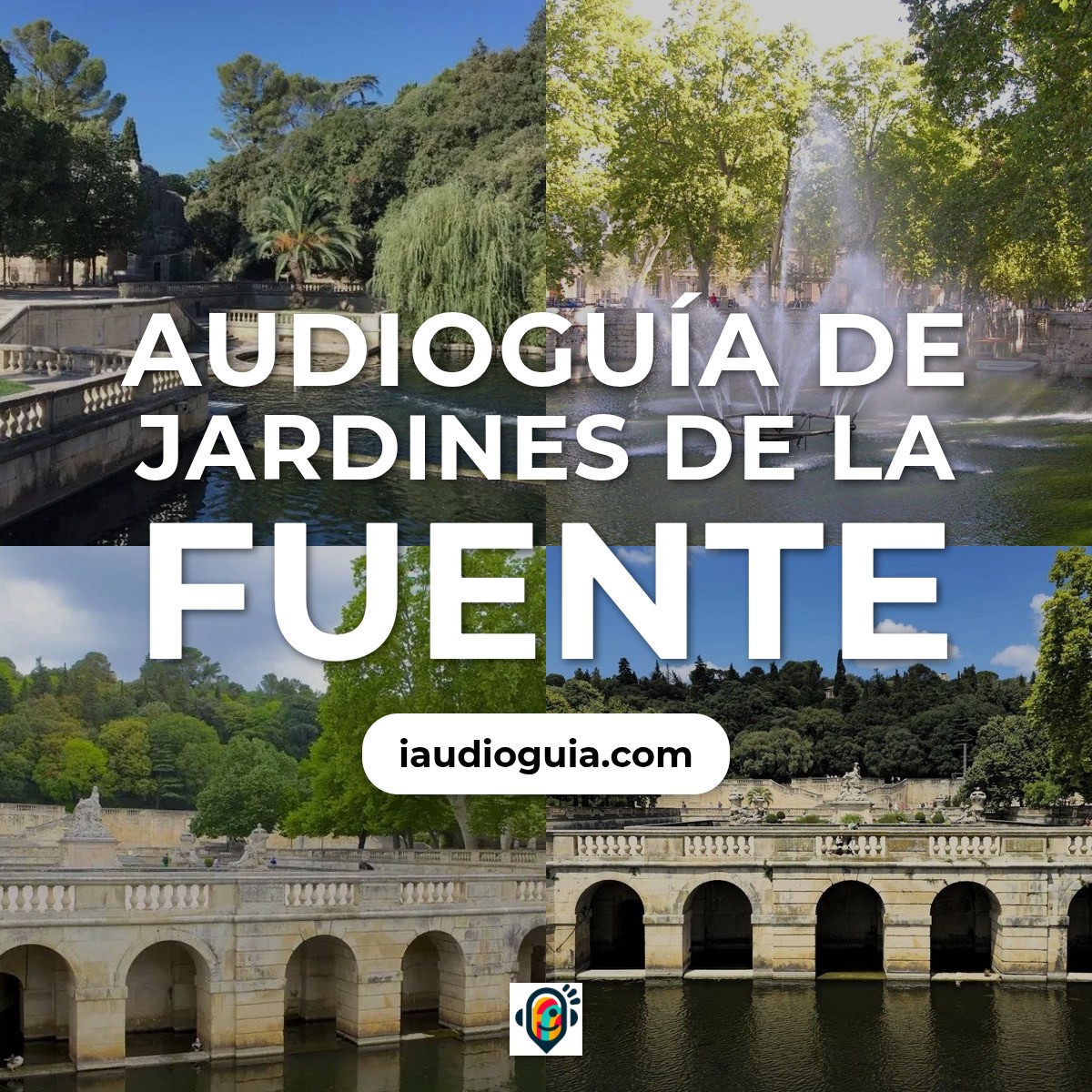 Audioguía de Jardines Fuente