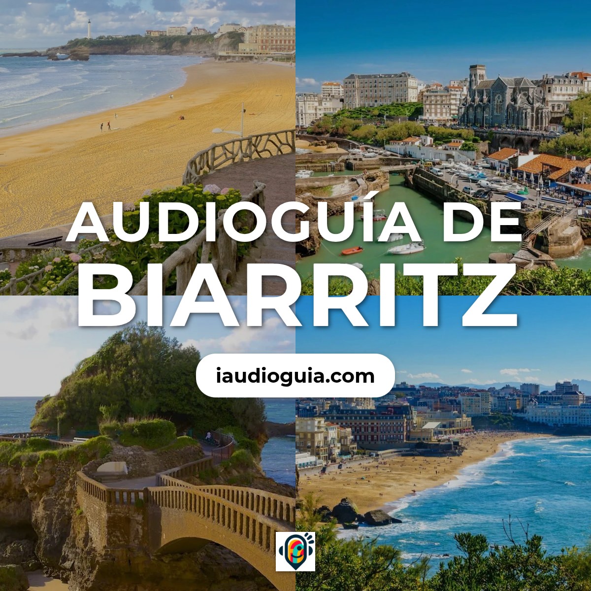 Audioguía de Biarritz