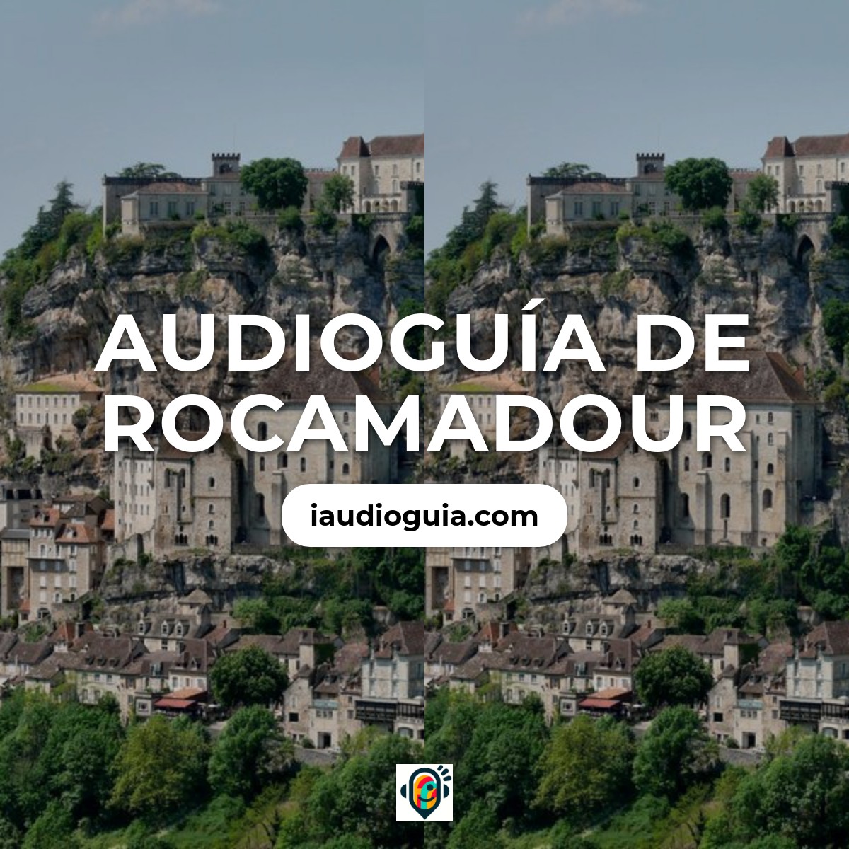 Audioguía de Rocamadour