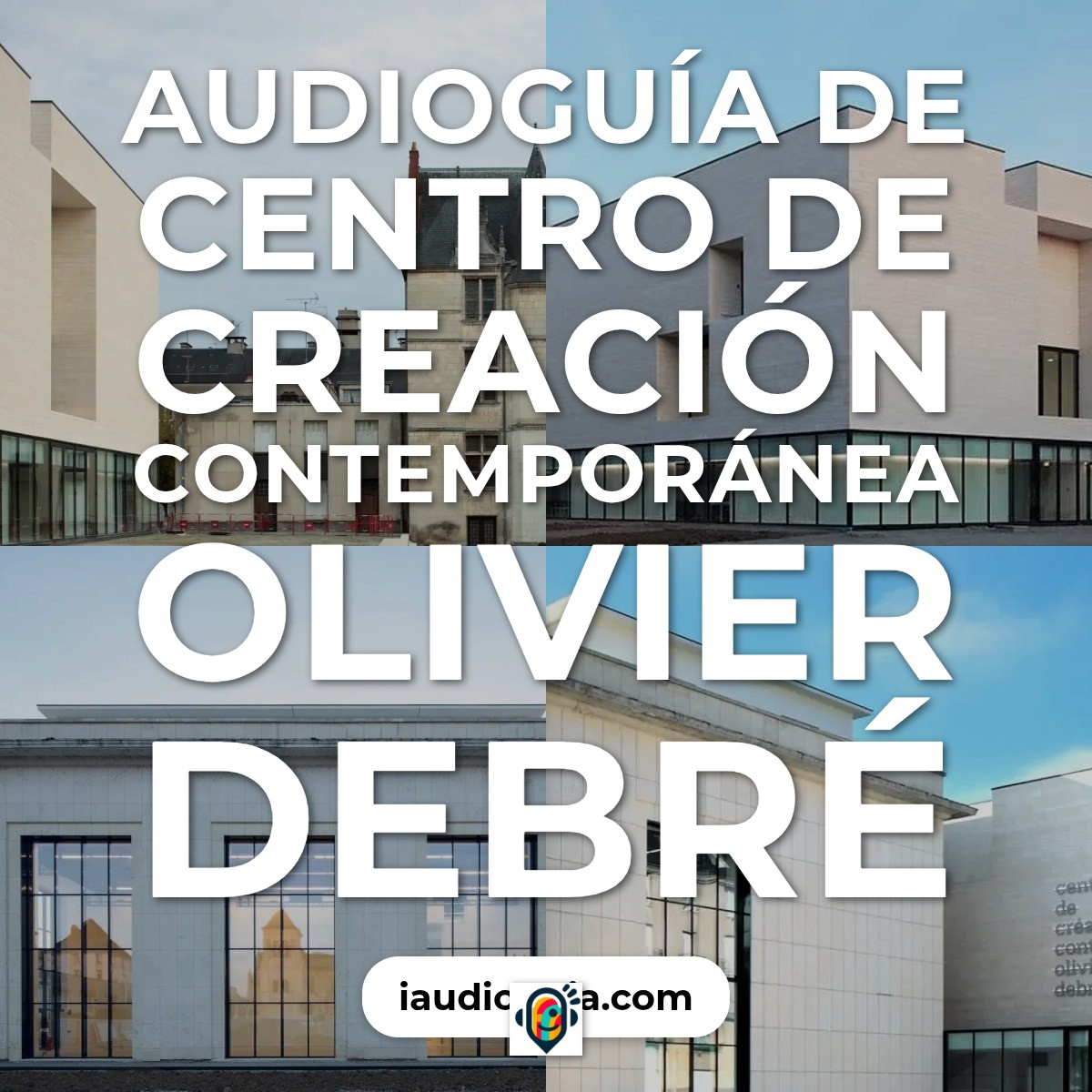 Audioguía de Centro Creacion Contemporanea Olivier Debre