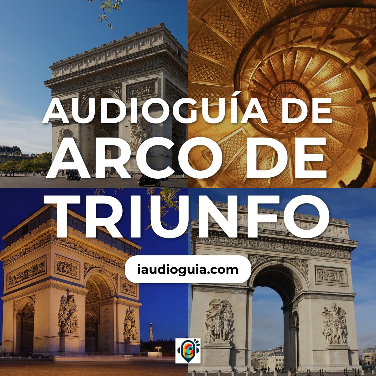 Audioguía de Arco De Triunfo