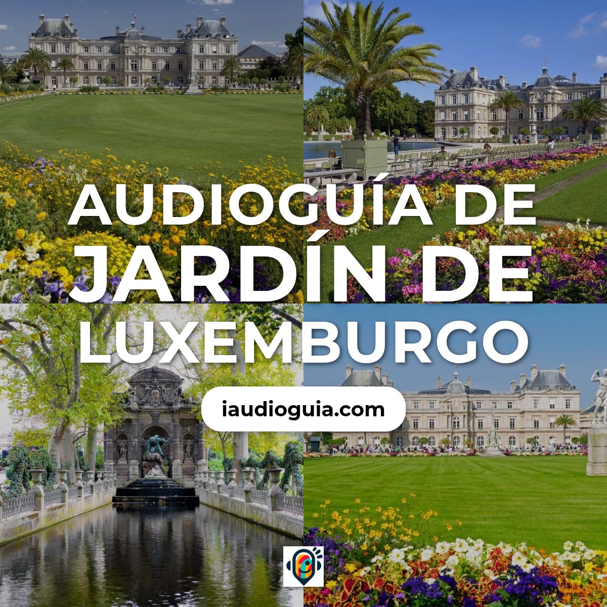 Audioguía de Jardin Luxemburgo