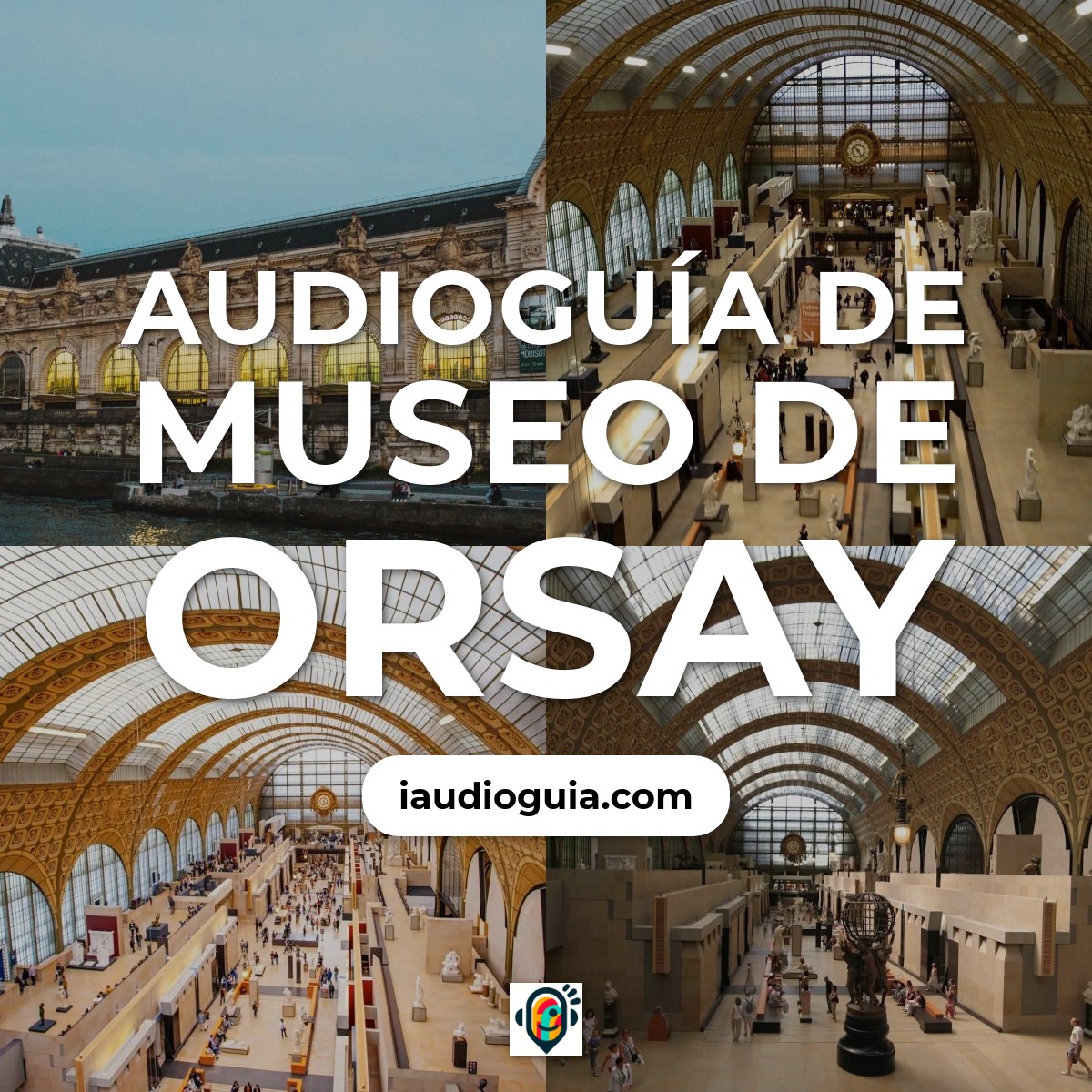Audioguía de Museo de Orsay