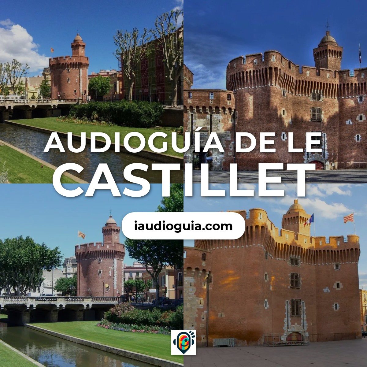 Audioguía de Le Castillet