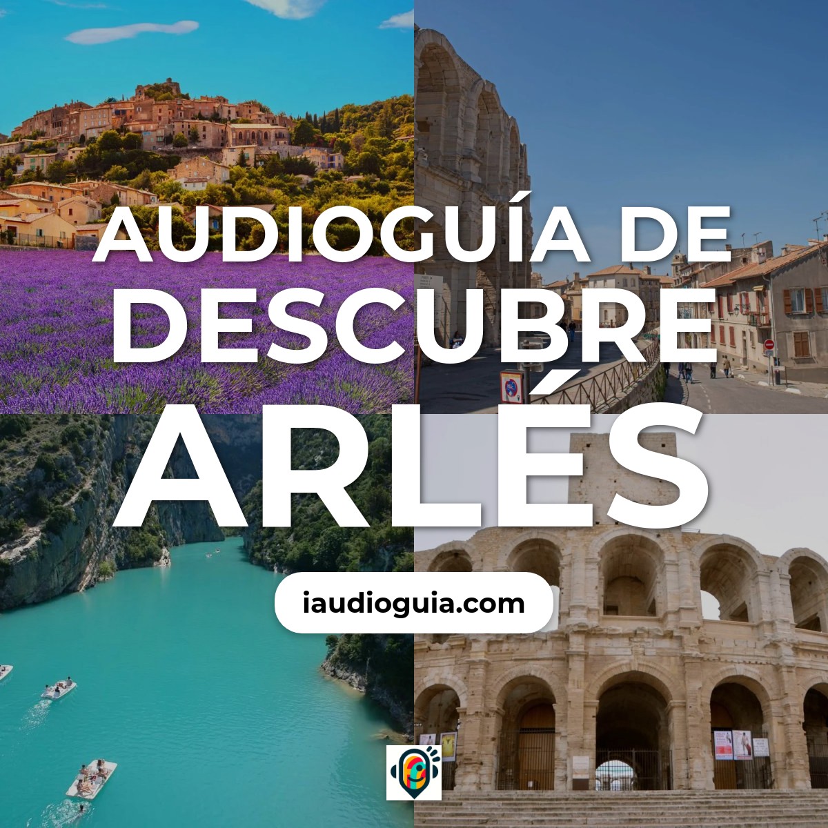 Audioguía de Arles