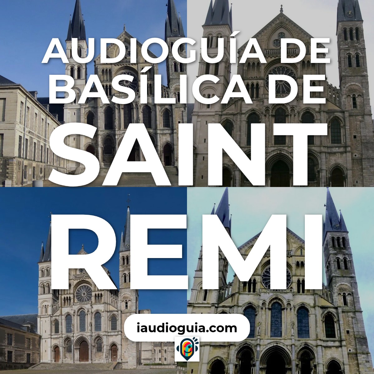 Audioguía de Basilica Saint Remi