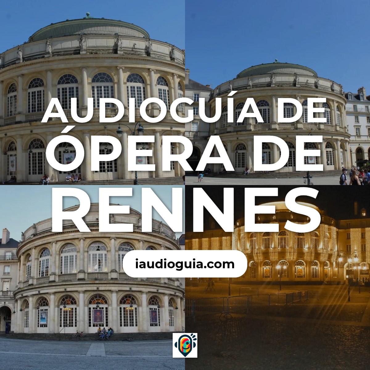 Audioguía de Opera Rennes