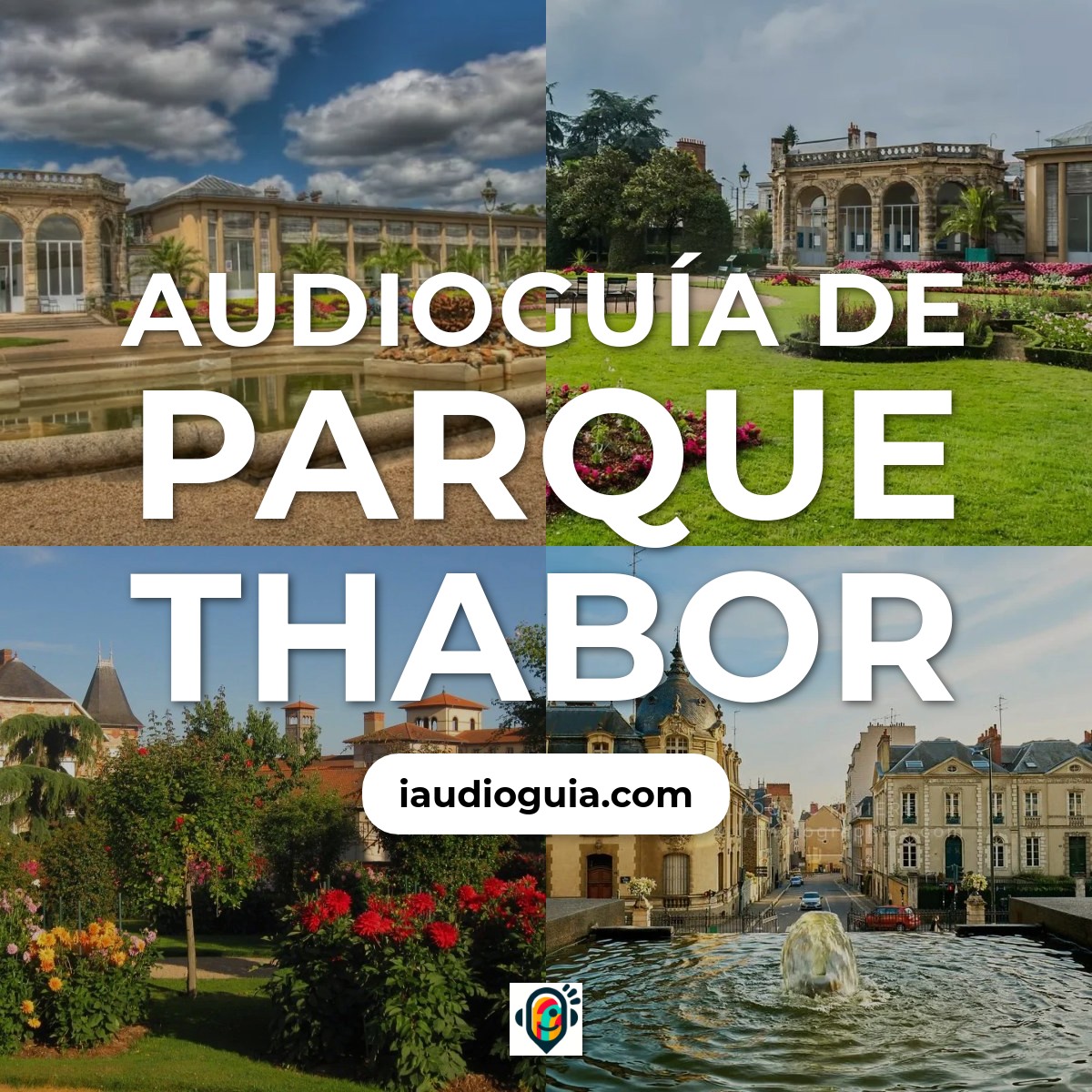 Audioguía de Parque Thabor