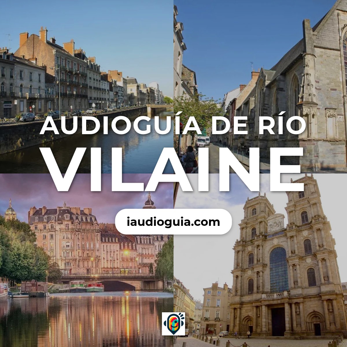 Audioguía de Vilaine