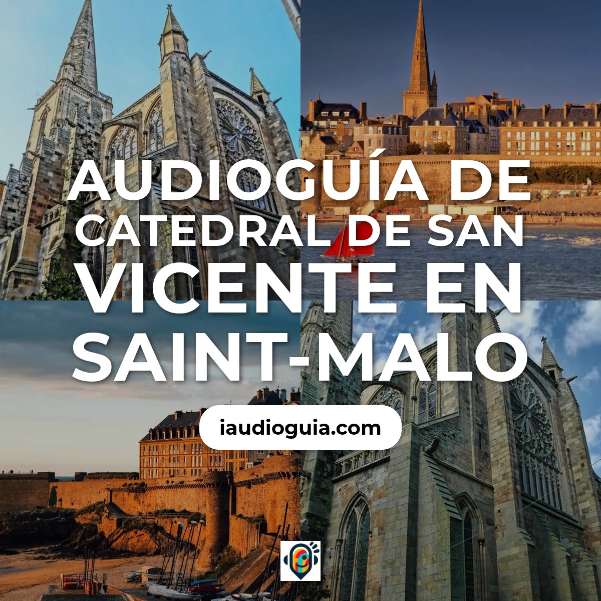 Audioguía de Saint Malo